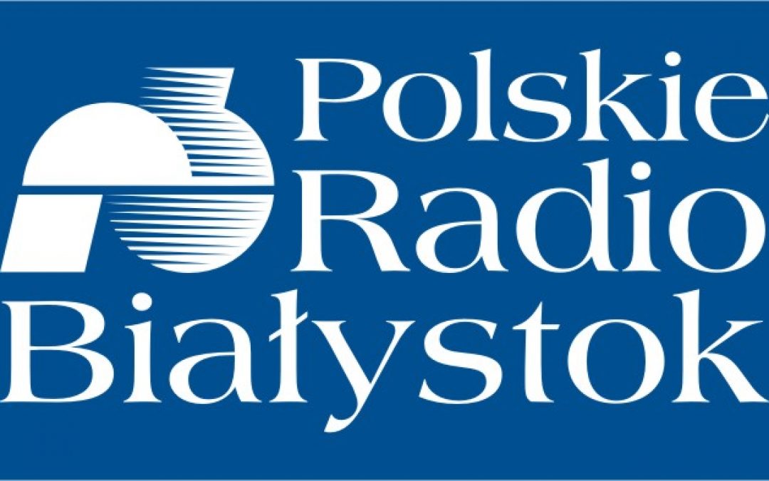 Projekt PREFEKT w Polskim Radiu Białystok