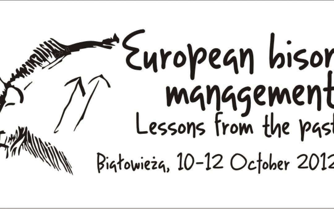 Zapowiedź konferencji European bison management – lessons from the past