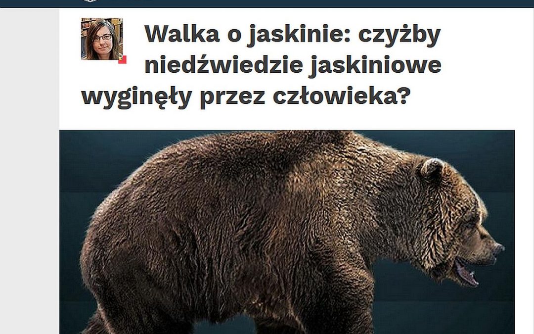 16.08.2019 Nauka w Polsce o badaniach nad niedźwiedziami jaskiniowymi