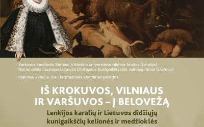 25.08.2025 – Wystawa „Z Krakowa, Wilna i Warszawy do Białowieży”